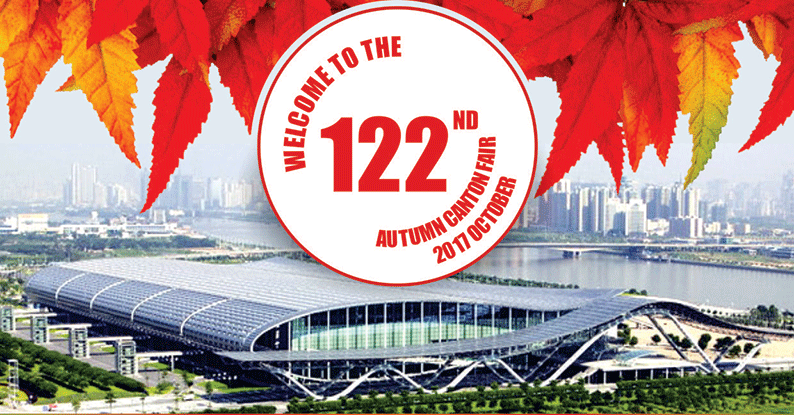 Canton Fair — October 2017